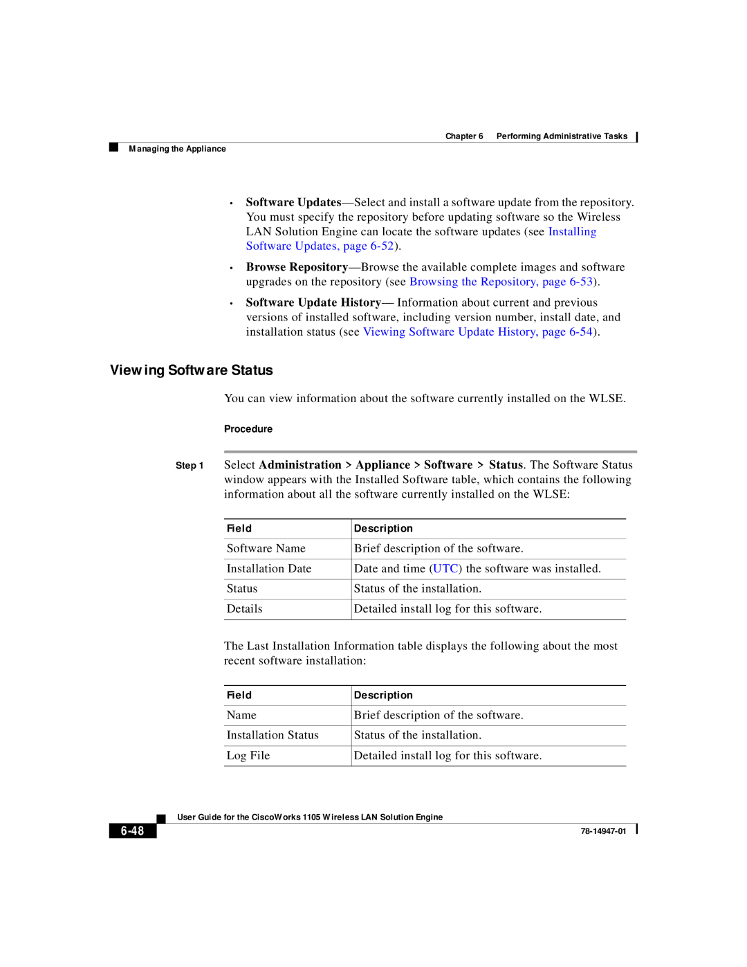 Cisco Systems 1105 manual Viewing Software Status 