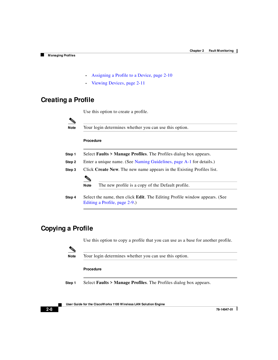 Cisco Systems 1105 manual Creating a Profile, Copying a Profile, Assigning a Profile to a Device, Viewing Devices 