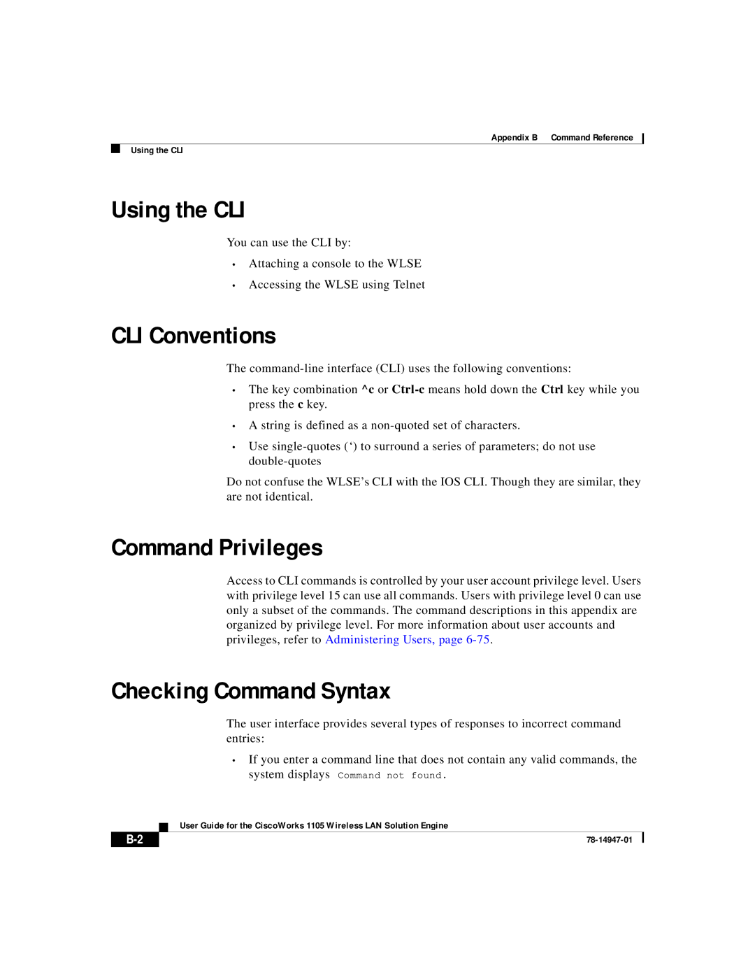 Cisco Systems 1105 manual Using the CLI, CLI Conventions, Command Privileges, Checking Command Syntax 