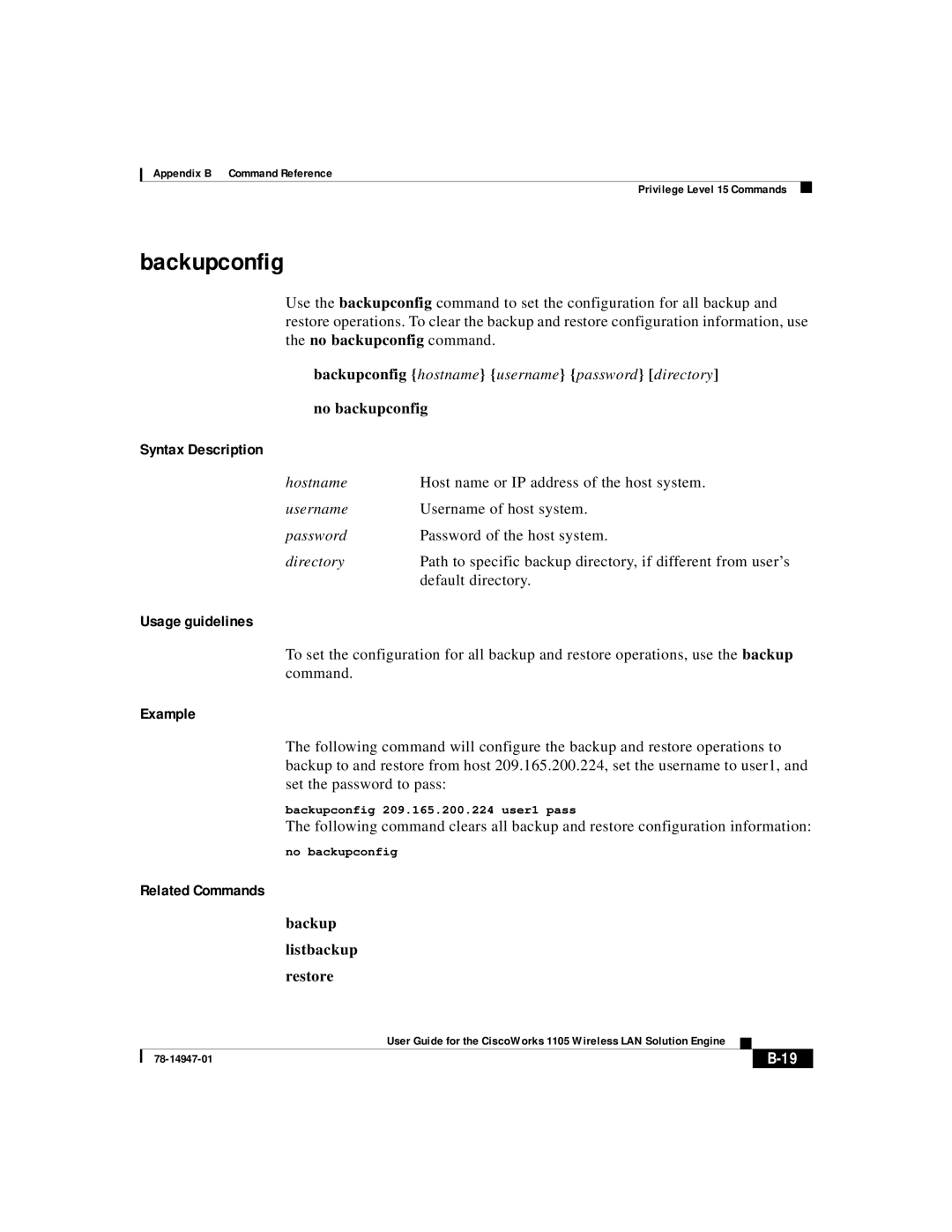 Cisco Systems 1105 manual Backupconfig hostname username password directory, No backupconfig, Backup Listbackup Restore 