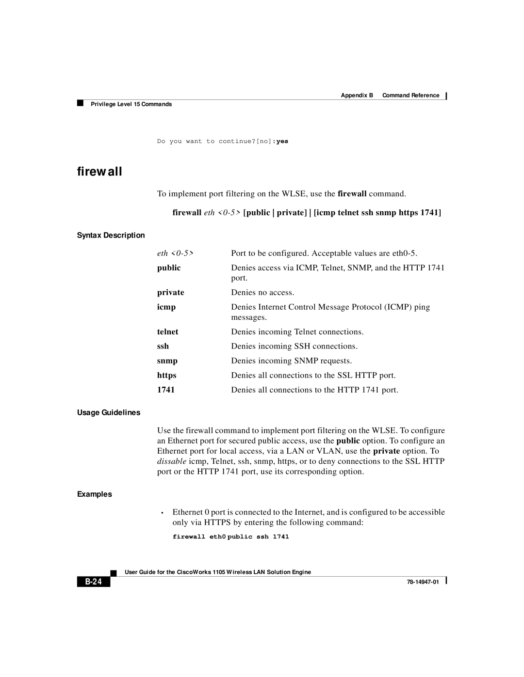 Cisco Systems 1105 manual Examples, Firewall eth 0-5public private icmp telnet ssh snmp https 