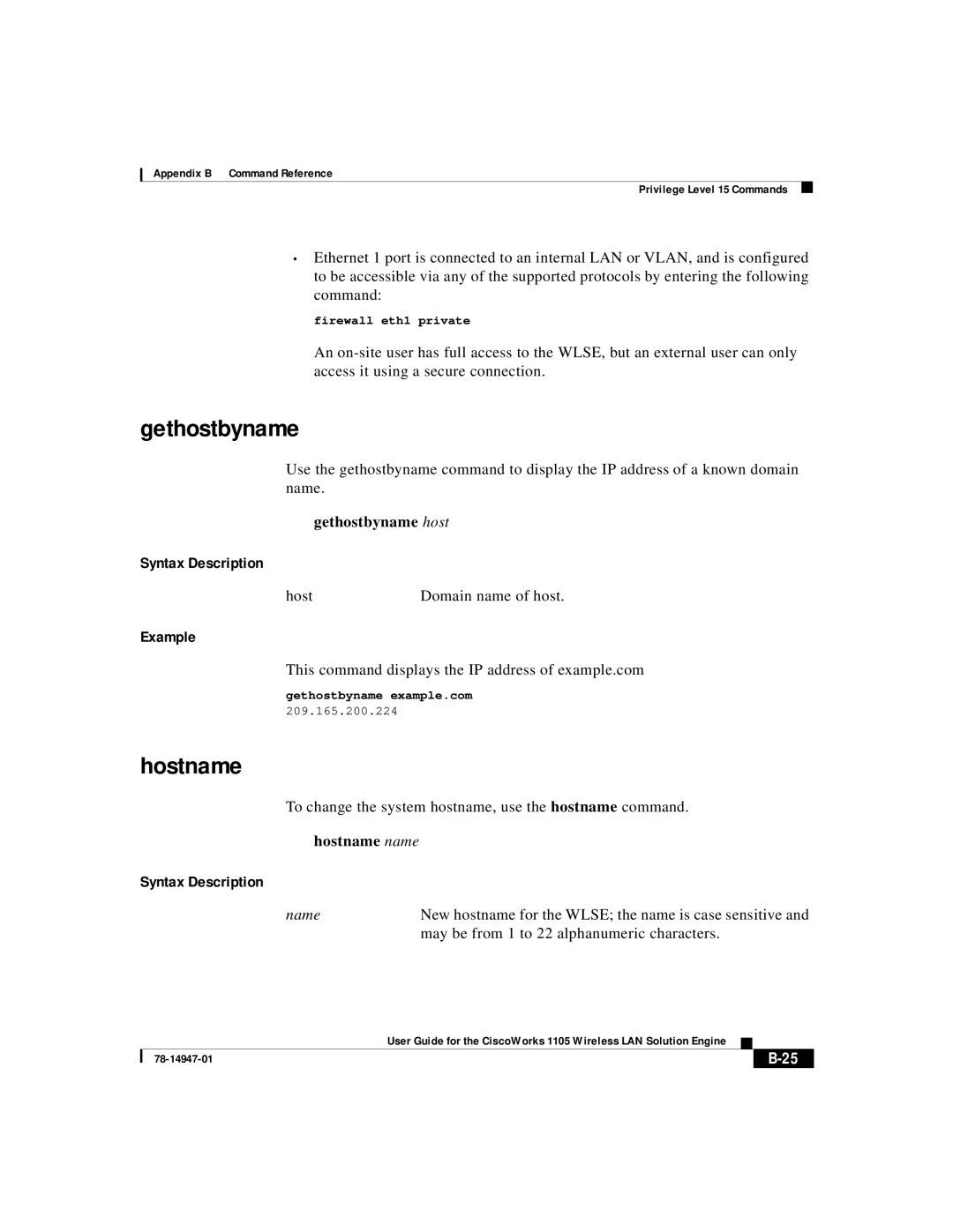 Cisco Systems 1105 manual Gethostbyname host, Hostname name 