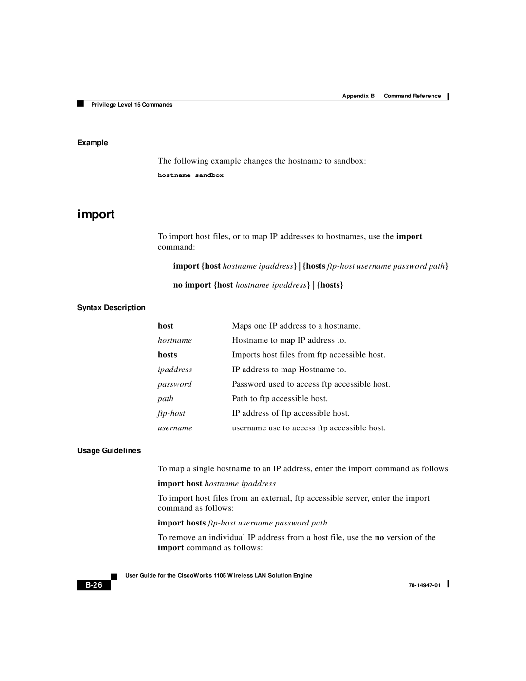 Cisco Systems 1105 manual Import, No import host hostname ipaddress hosts, Hosts 