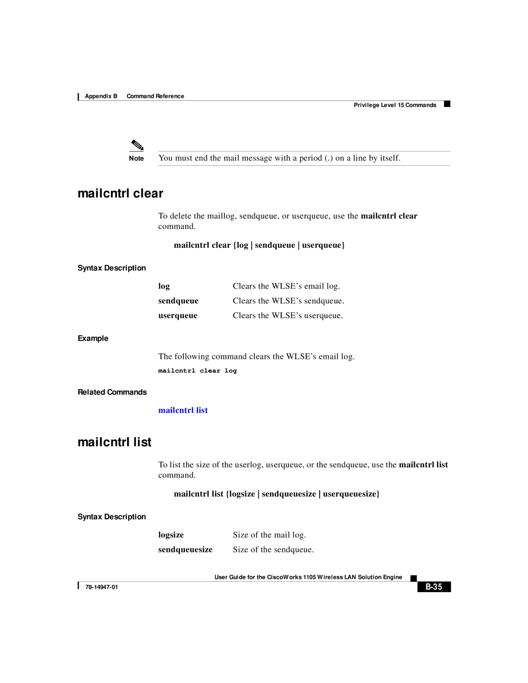 Cisco Systems 1105 manual Mailcntrl list, Mailcntrl clear log sendqueue userqueue 