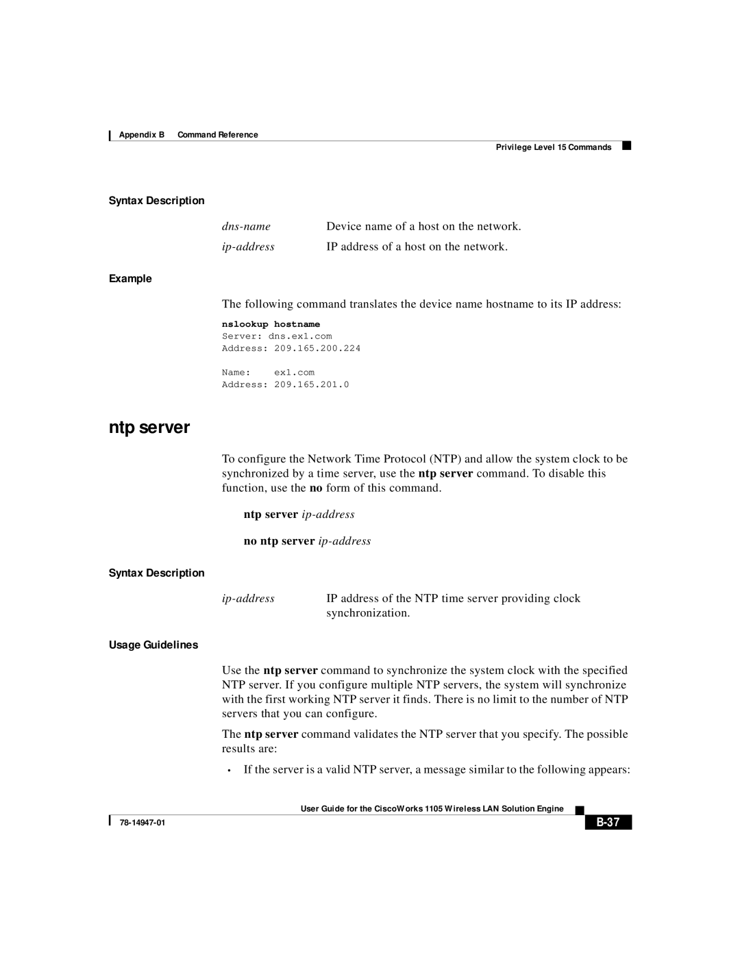 Cisco Systems 1105 manual Ntp server ip-address No ntp server ip-address, Nslookup hostname 