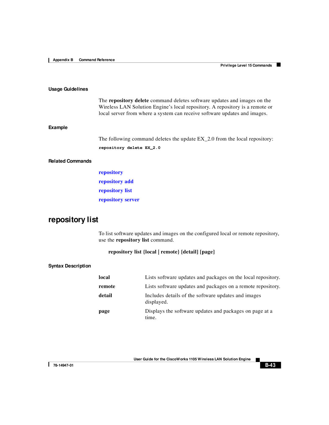 Cisco Systems 1105 manual Repository list local remote detail, Remote, Detail 