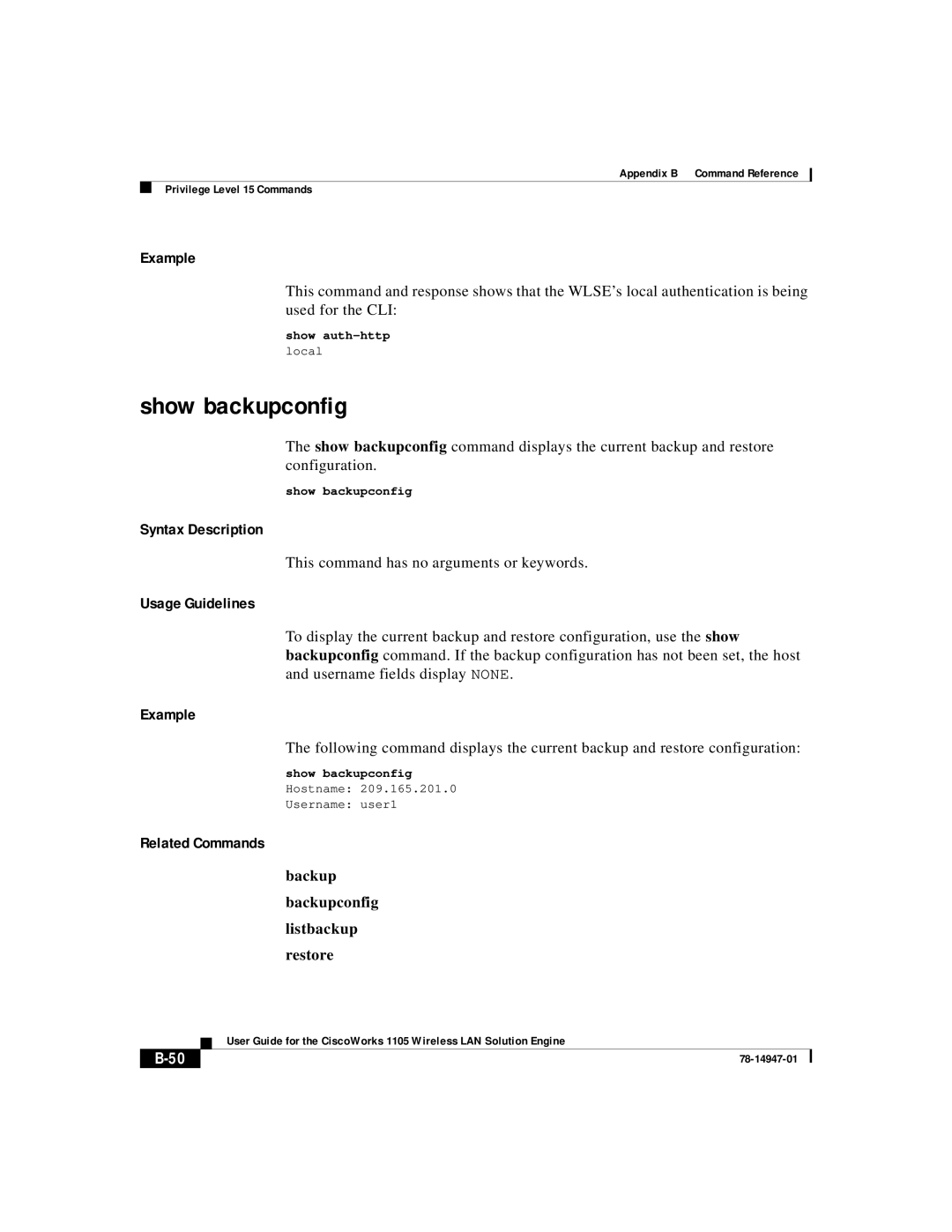 Cisco Systems 1105 manual Show backupconfig, Backup Backupconfig Listbackup Restore, Show auth-http 