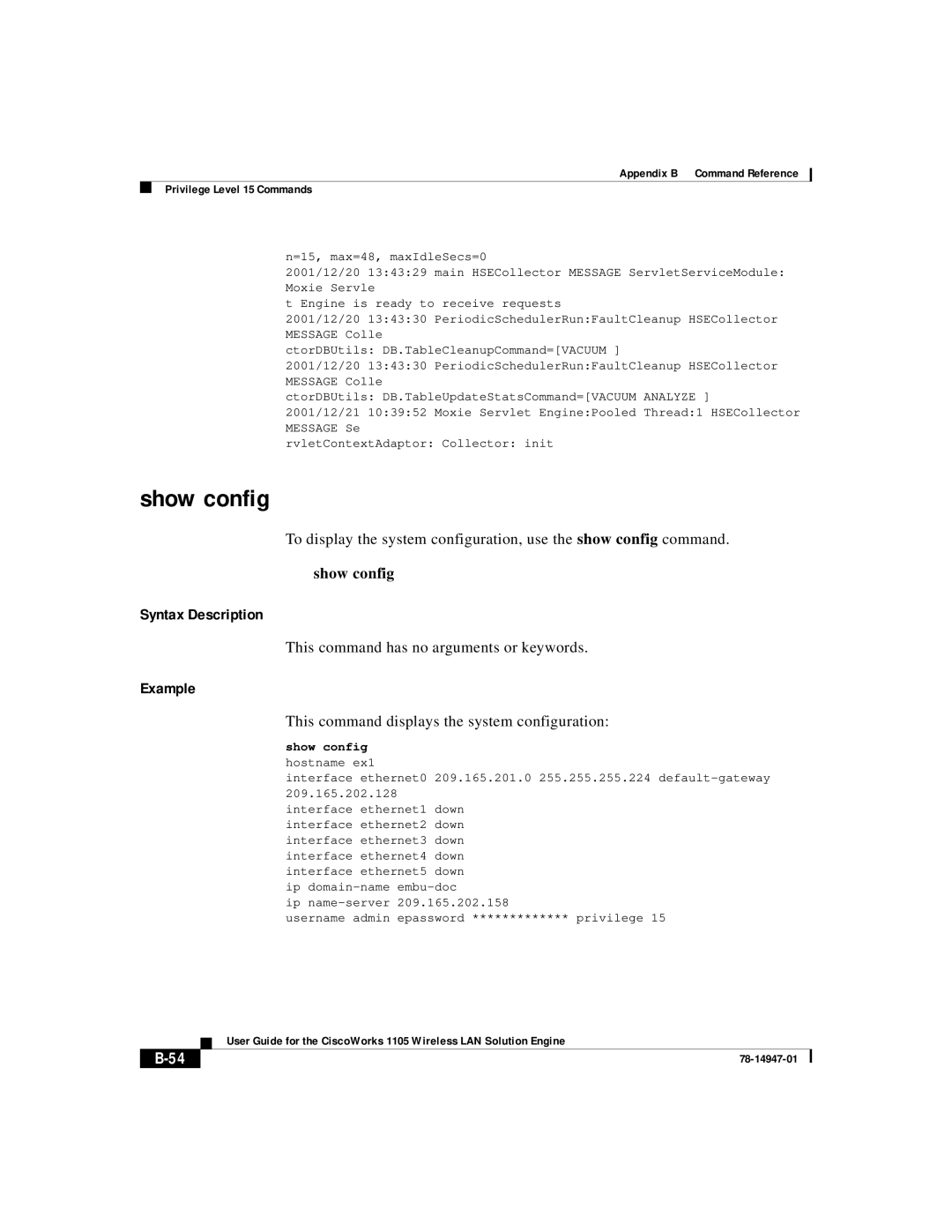 Cisco Systems 1105 manual Show config, This command displays the system configuration 