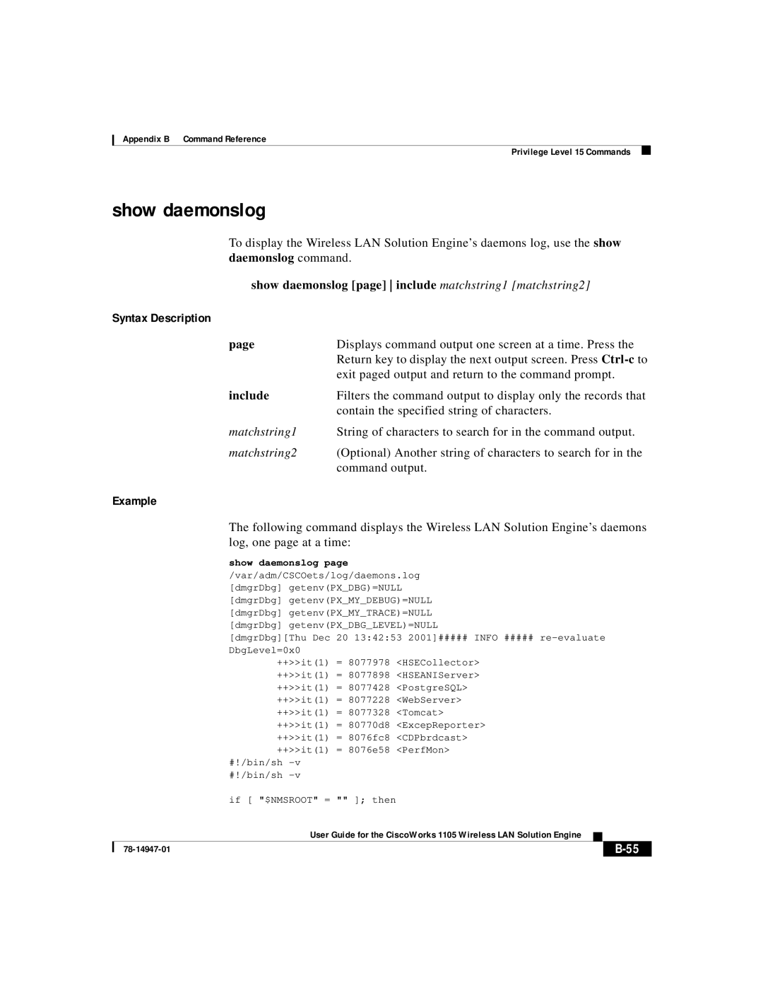 Cisco Systems 1105 manual Show daemonslog page include matchstring1 matchstring2 