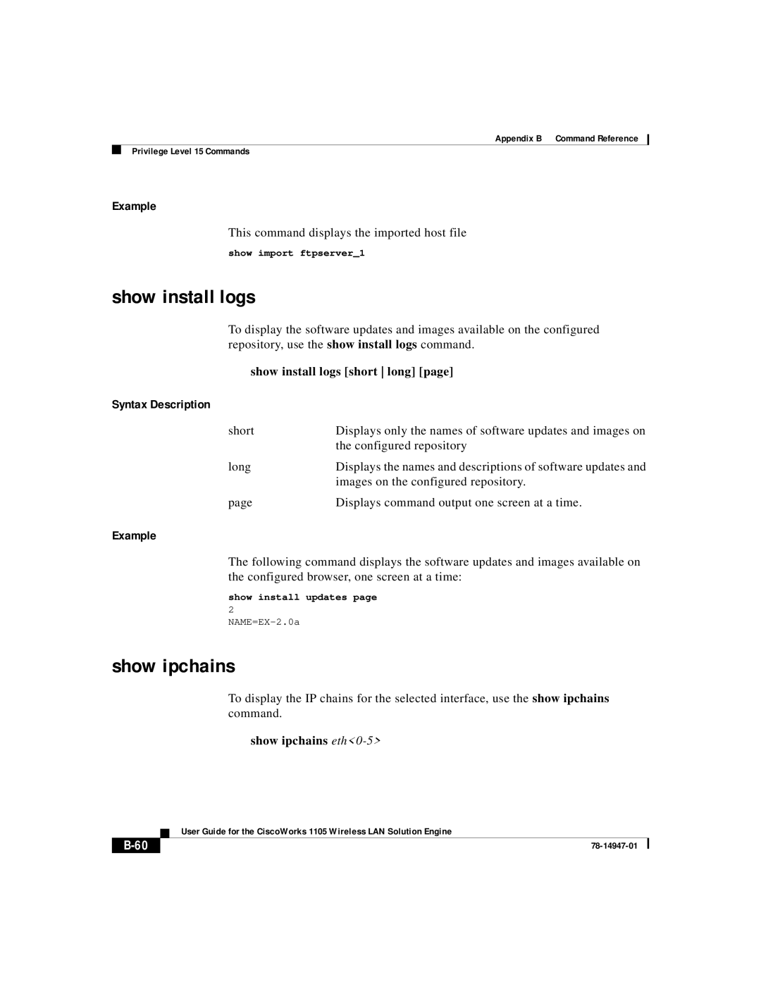 Cisco Systems 1105 manual Show install logs, This command displays the imported host file, Show ipchains eth0-5 