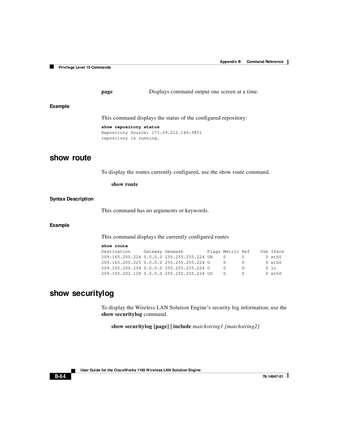 Cisco Systems 1105 manual Show route, Show securitylog, This command displays the currently configured routes 