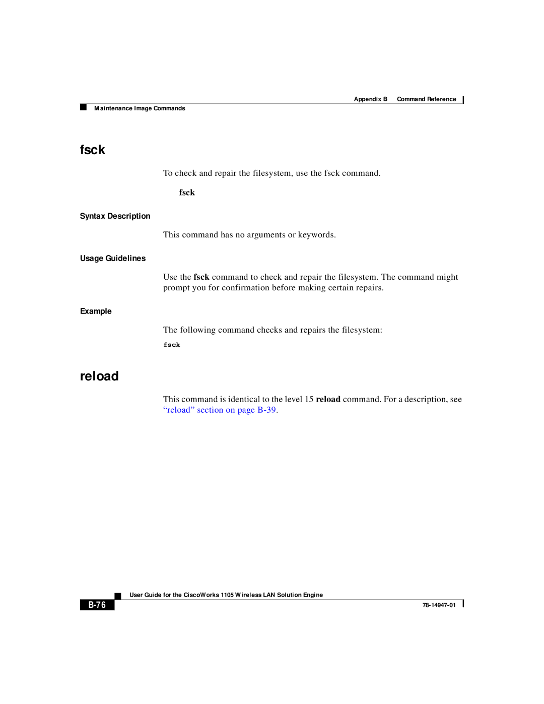 Cisco Systems 1105 manual Fsck, To check and repair the filesystem, use the fsck command 