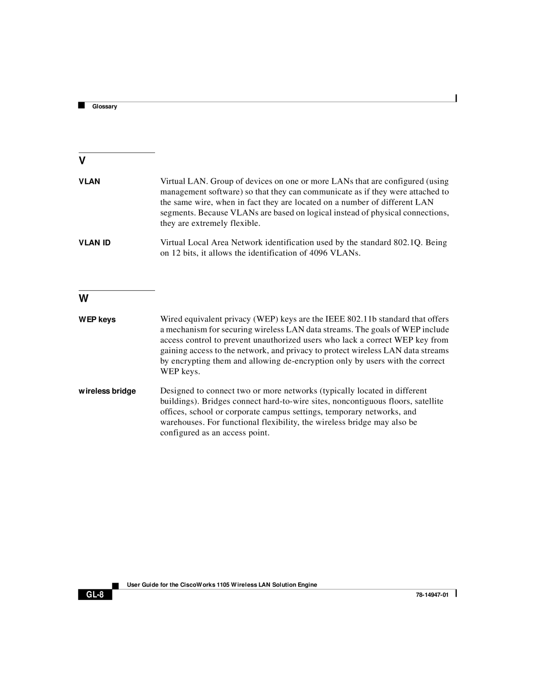 Cisco Systems 1105 manual WEP keys, Configured as an access point, GL-8 