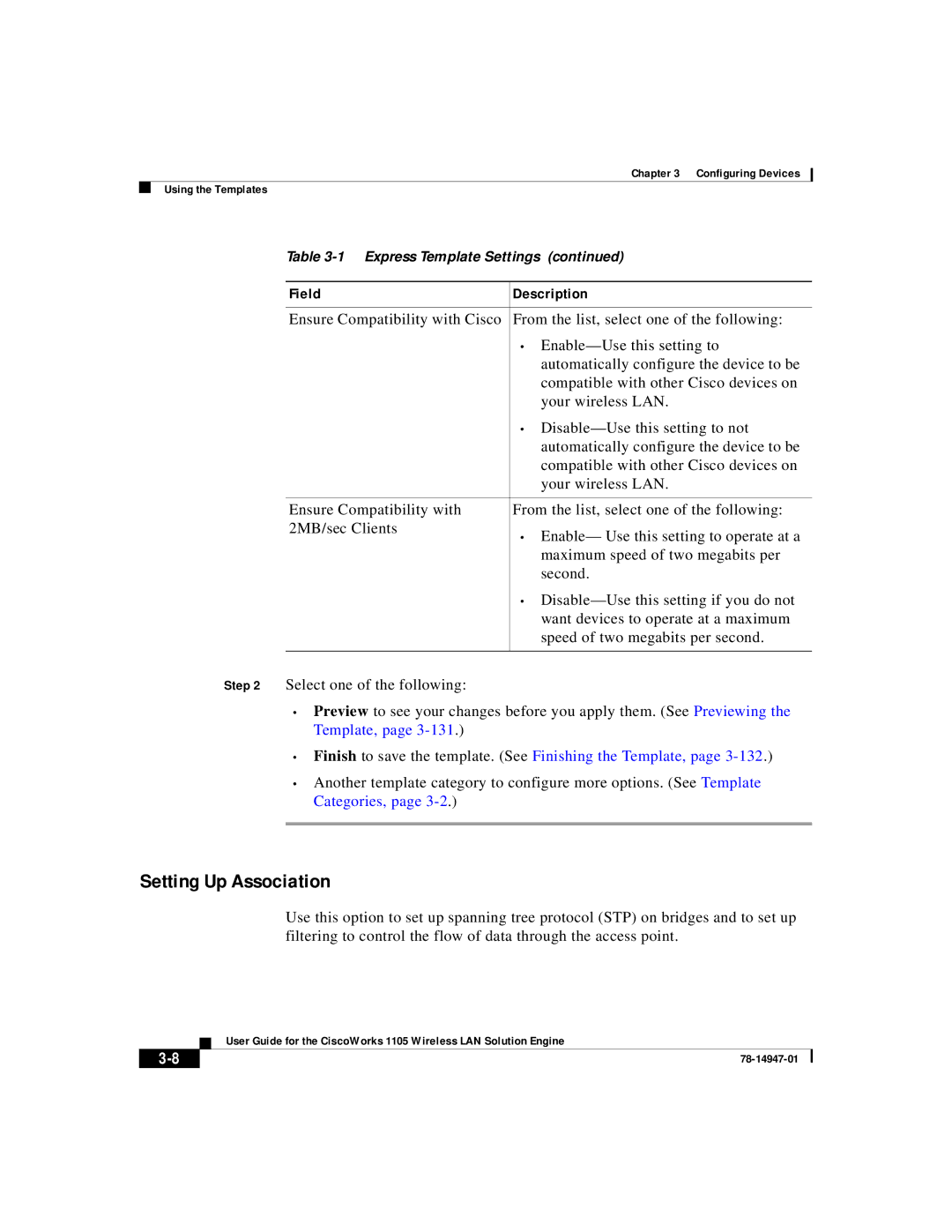 Cisco Systems 1105 manual Setting Up Association, Finish to save the template. See Finishing the Template 