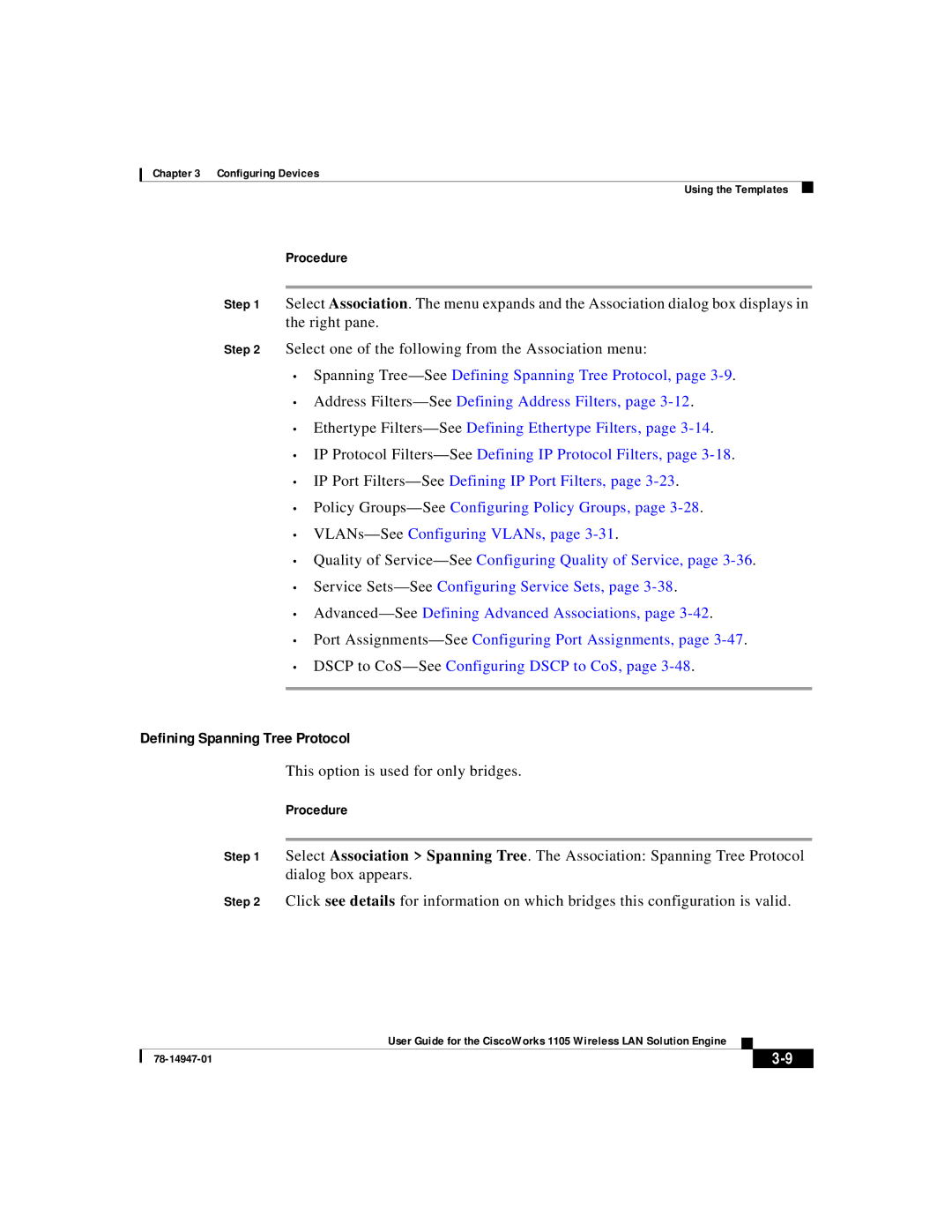 Cisco Systems 1105 manual Defining Spanning Tree Protocol, This option is used for only bridges 