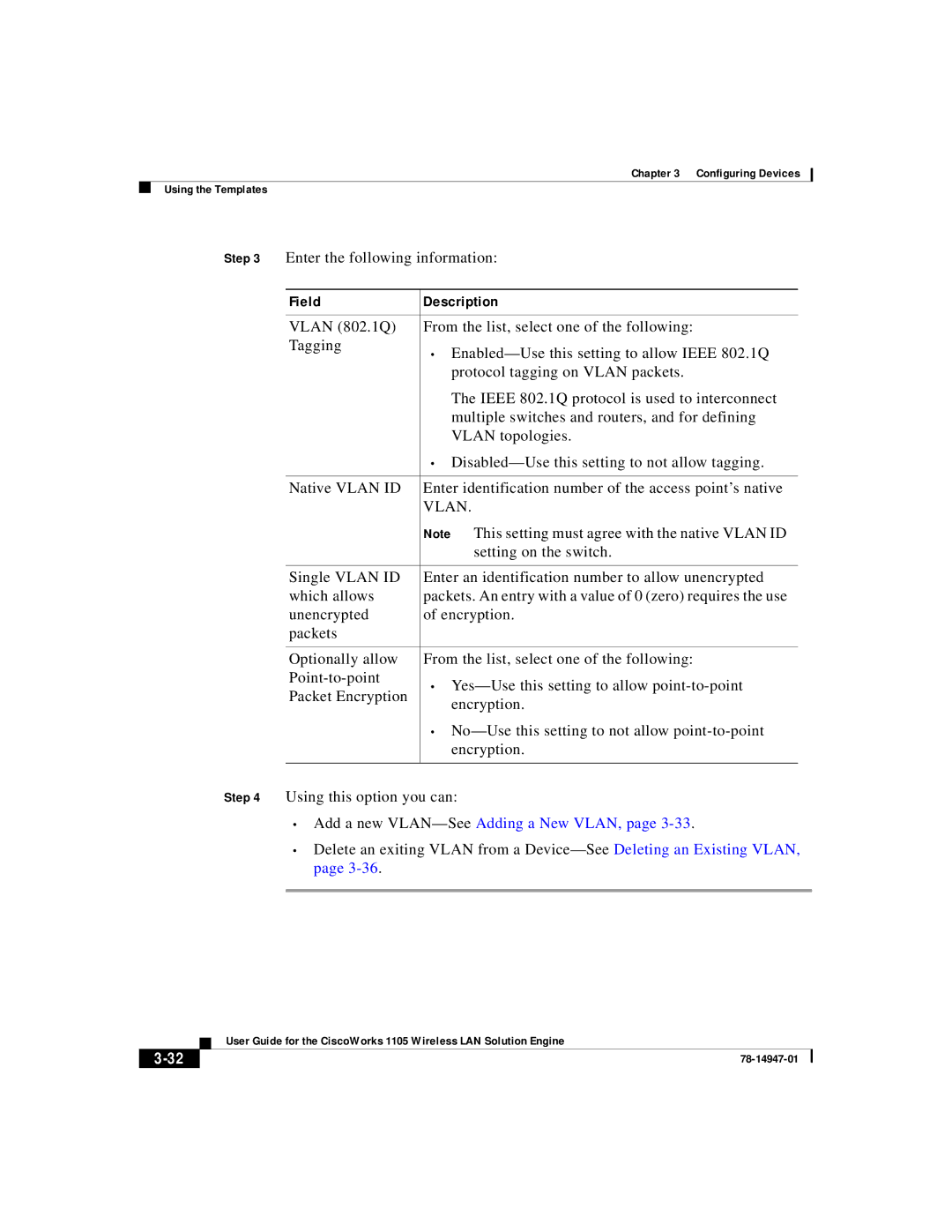 Cisco Systems 1105 manual Enter the following information, Setting on the switch, Add a new VLAN-SeeAdding a New VLAN 