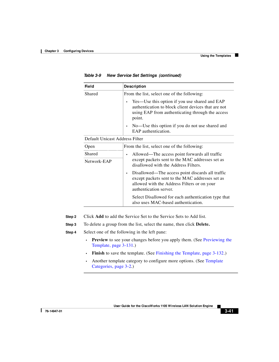 Cisco Systems 1105 manual Finish to save the template. See Finishing the Template 