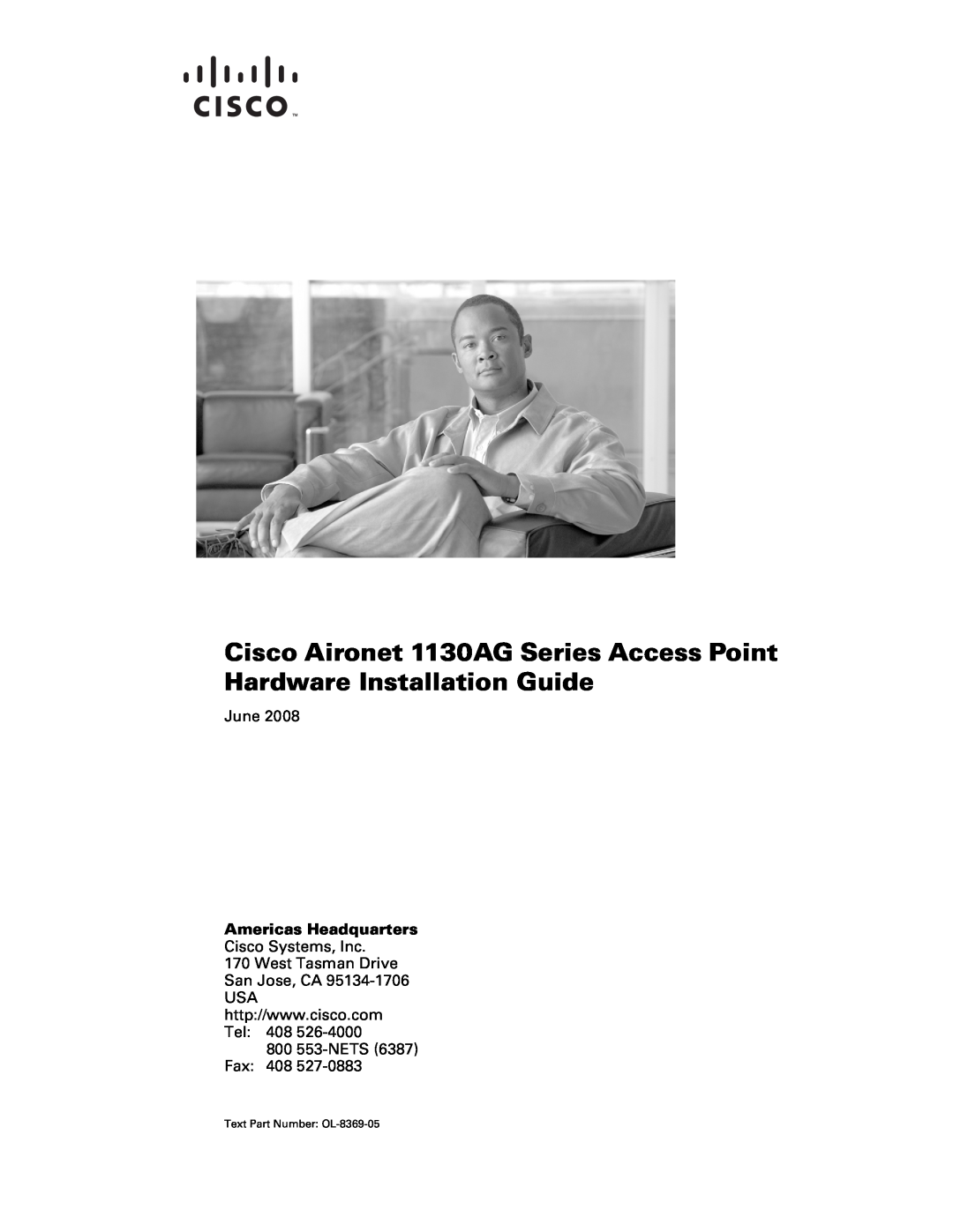 Cisco Systems manual Cisco Aironet 1130AG Series Access Point Hardware Installation Guide, June, Americas Headquarters 