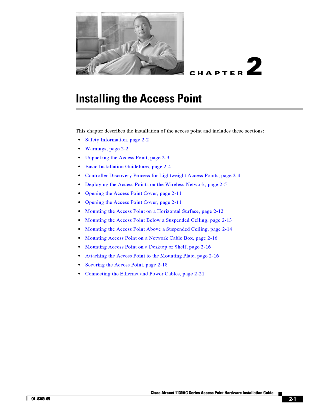 Cisco Systems 1130AG manual Installing the Access Point, C H A P T E R 