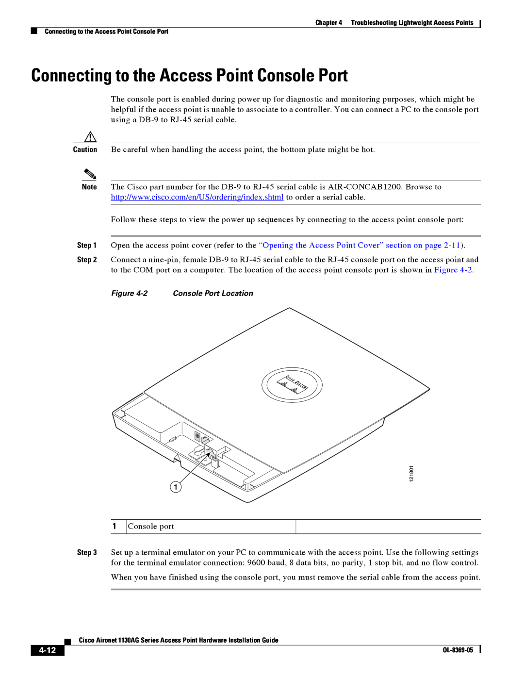 Cisco Systems 1130AG manual Connecting to the Access Point Console Port, 4-12, 2 Console Port Location 