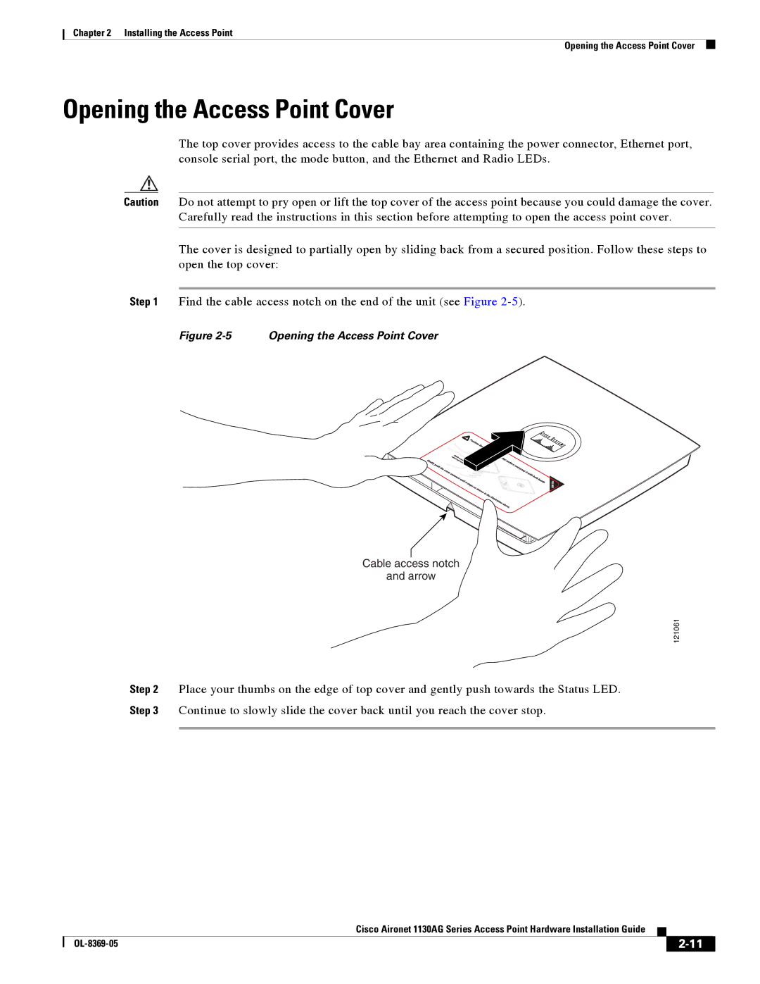 Cisco Systems 1130AG manual Opening the Access Point Cover 