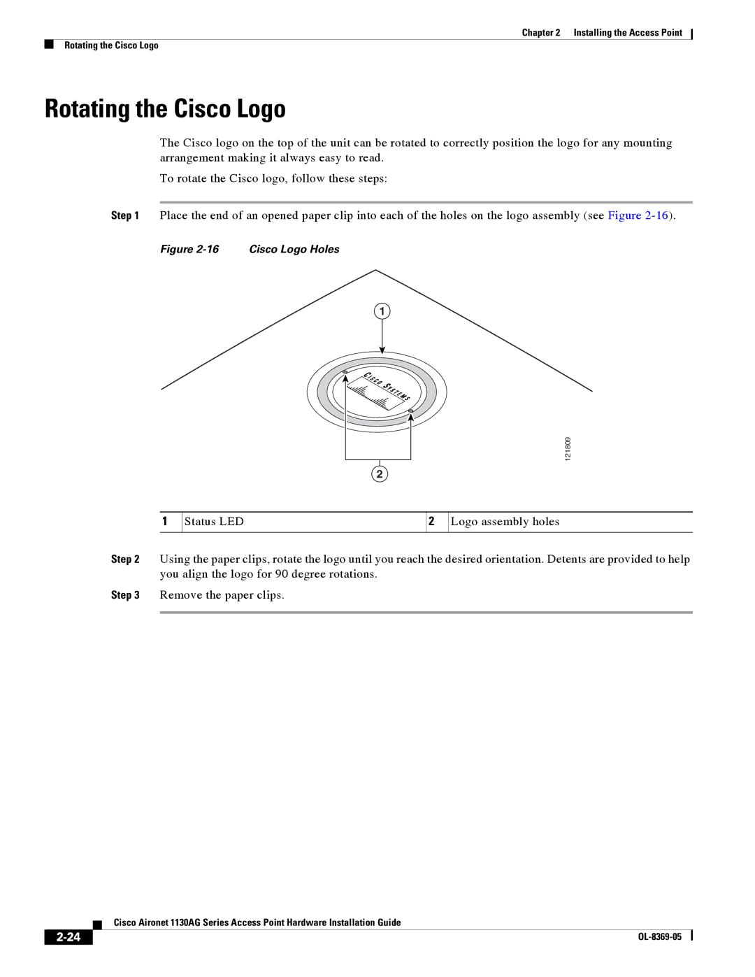 Cisco Systems 1130AG manual Rotating the Cisco Logo, Cisco Logo Holes 