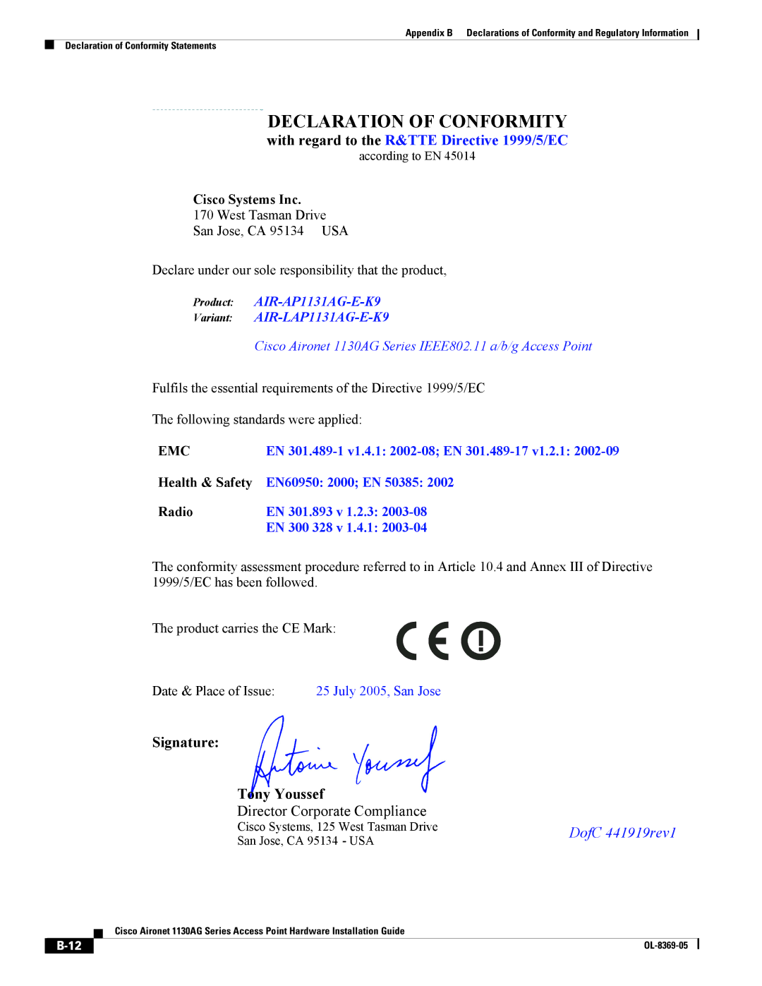 Cisco Systems 1130AG appendix According to EN, Cisco Systems, 125 West Tasman Drive, San Jose, CA 95134 USA 