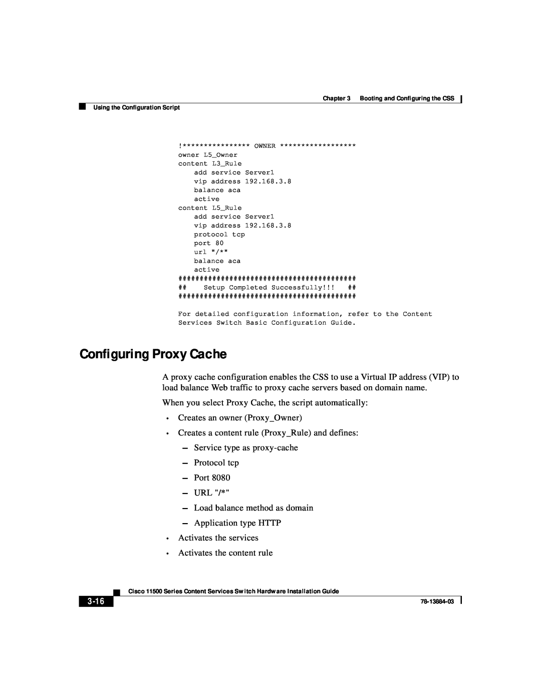 Cisco Systems 11500 Series manual Configuring Proxy Cache, 3-16, owner L5Owner content L3Rule 