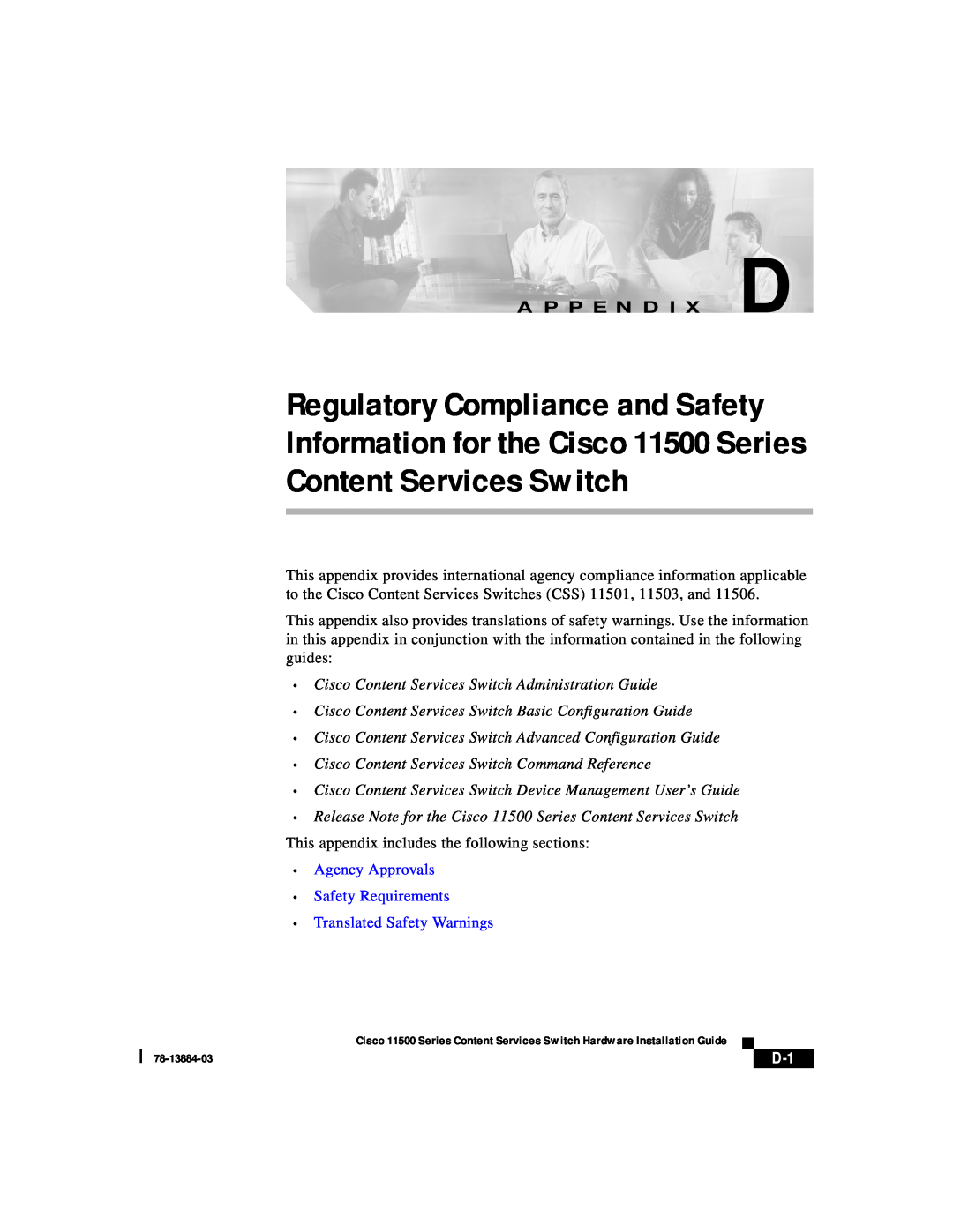 Cisco Systems 11500 Series manual A P P E N D I X D, Agency Approvals Safety Requirements Translated Safety Warnings 