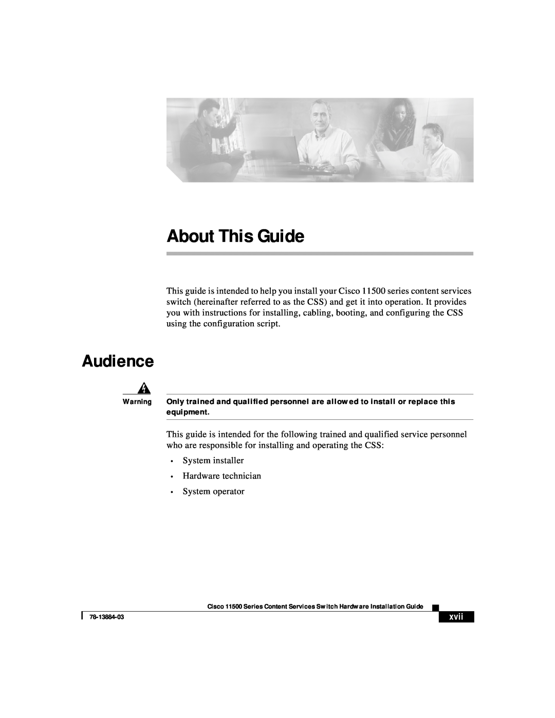 Cisco Systems 11500 Series manual About This Guide, Audience, xvii 