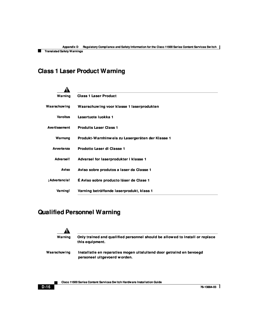 Cisco Systems 11500 Series manual Class 1 Laser Product Warning, Qualified Personnel Warning, D-16 