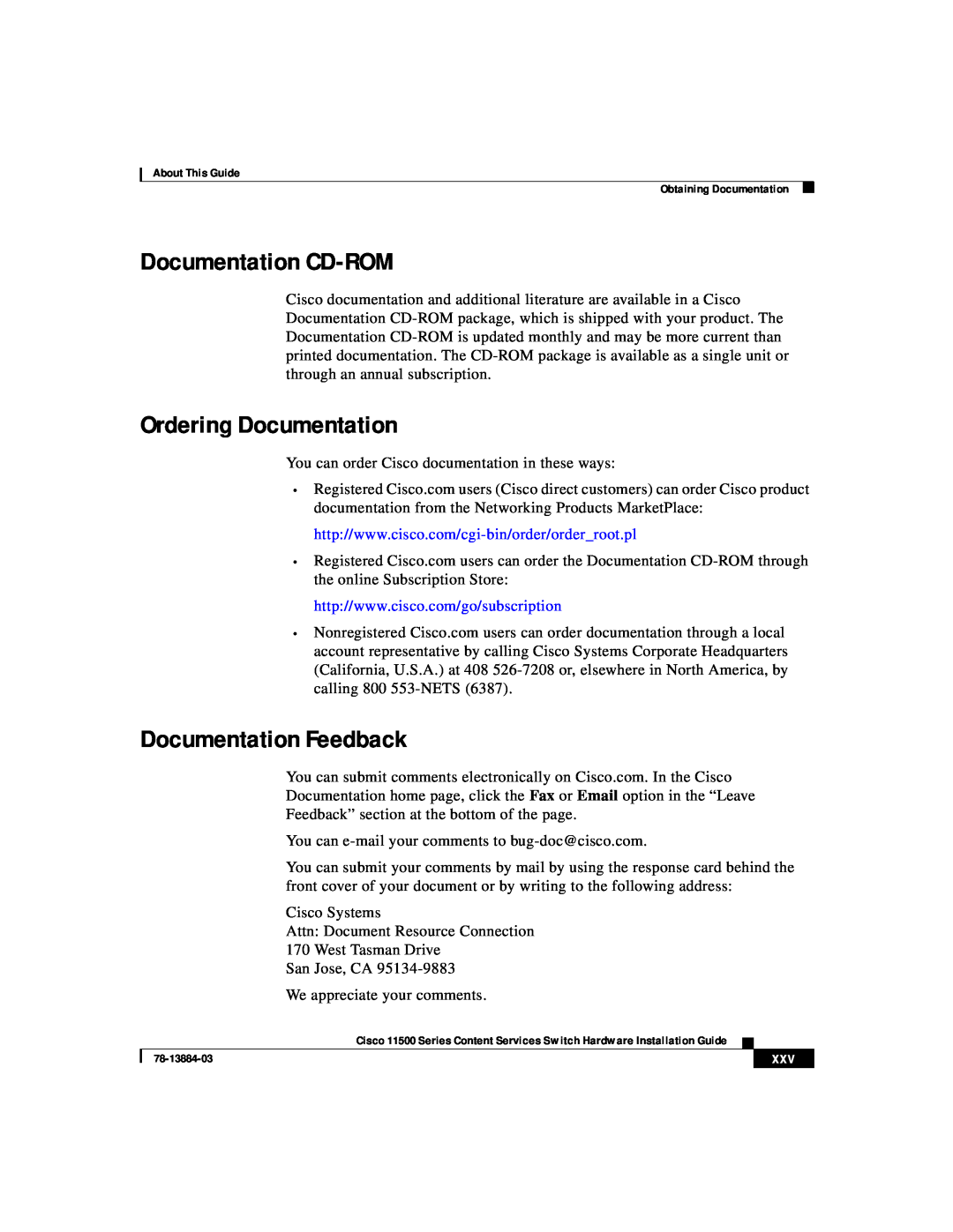 Cisco Systems 11500 Series manual Documentation CD-ROM, Ordering Documentation, Documentation Feedback 