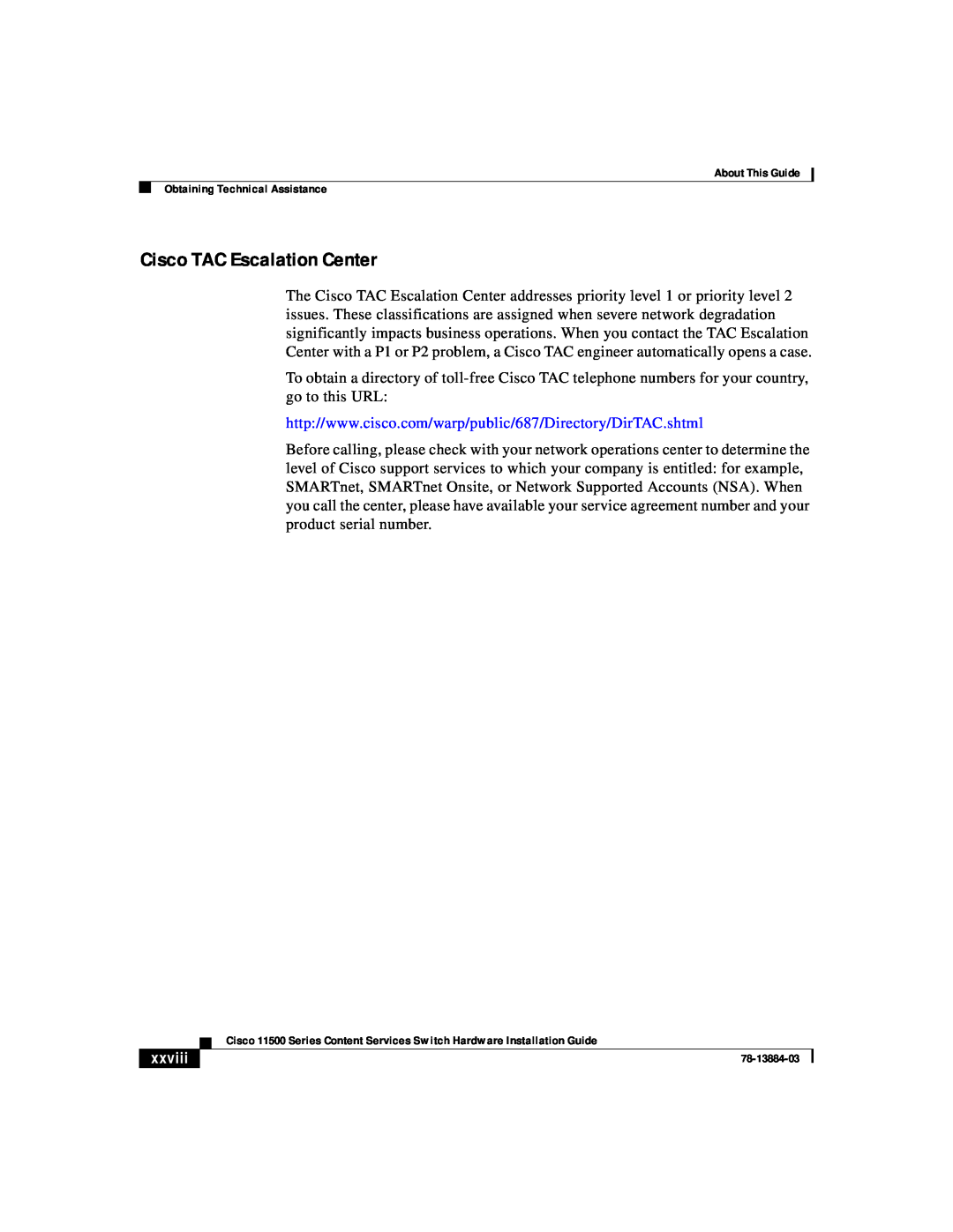 Cisco Systems 11500 Series manual Cisco TAC Escalation Center, xxviii 