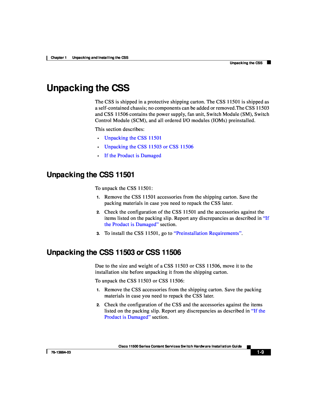 Cisco Systems 11500 Series manual Unpacking the CSS Unpacking the CSS 11503 or CSS, If the Product is Damaged 