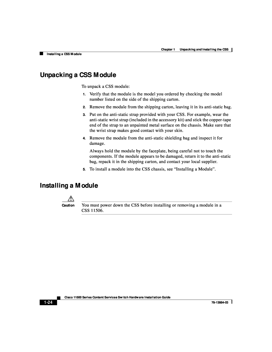 Cisco Systems 11500 Series manual Unpacking a CSS Module, Installing a Module, 1-24 