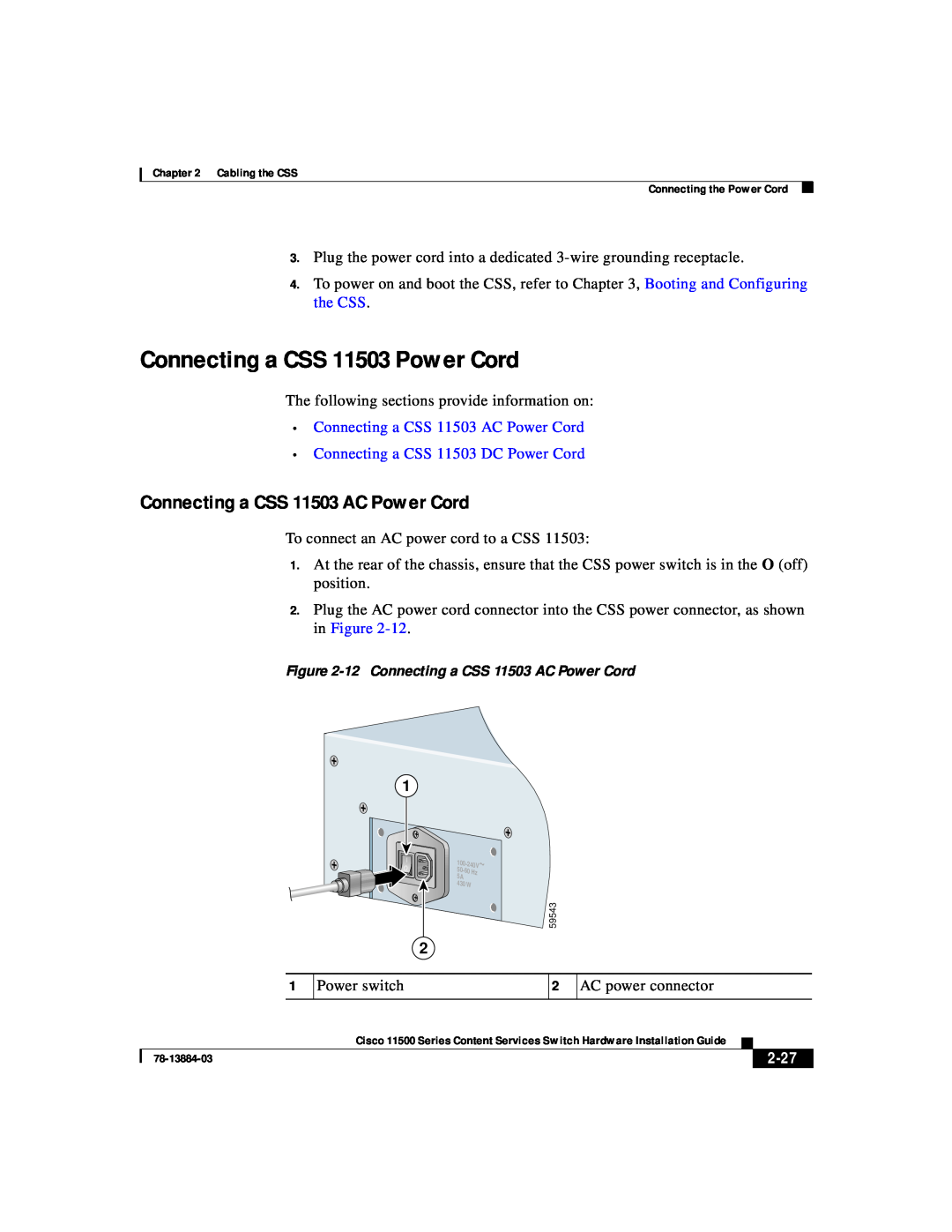 Cisco Systems 11500 Series manual Connecting a CSS 11503 Power Cord, Connecting a CSS 11503 AC Power Cord, 2-27 