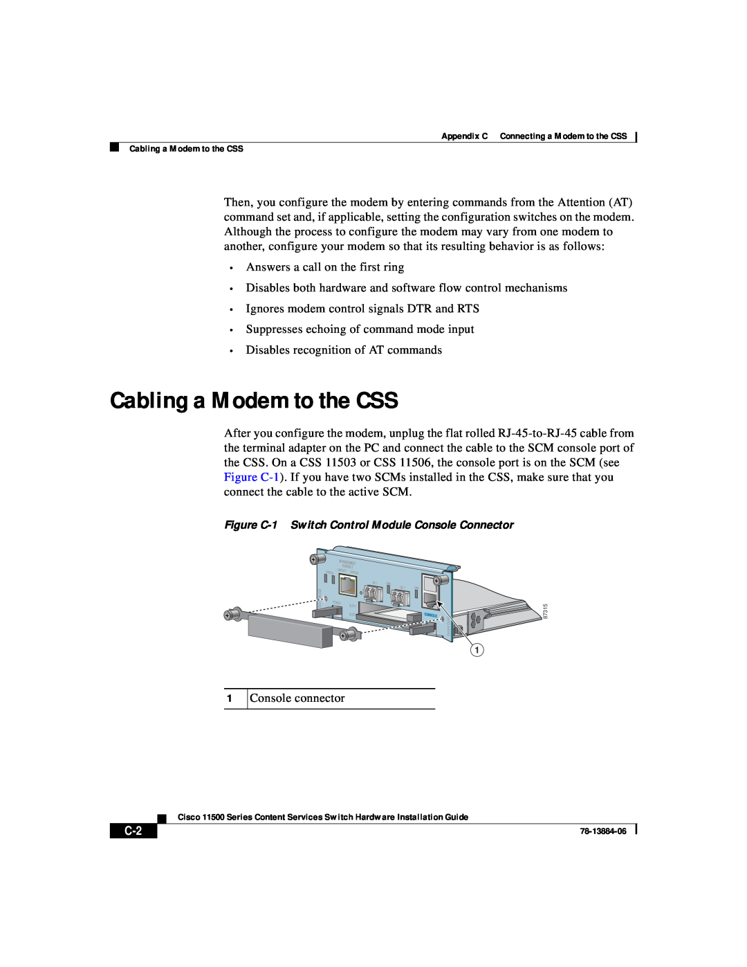 Cisco Systems 11500 Series manual Cabling a Modem to the CSS 