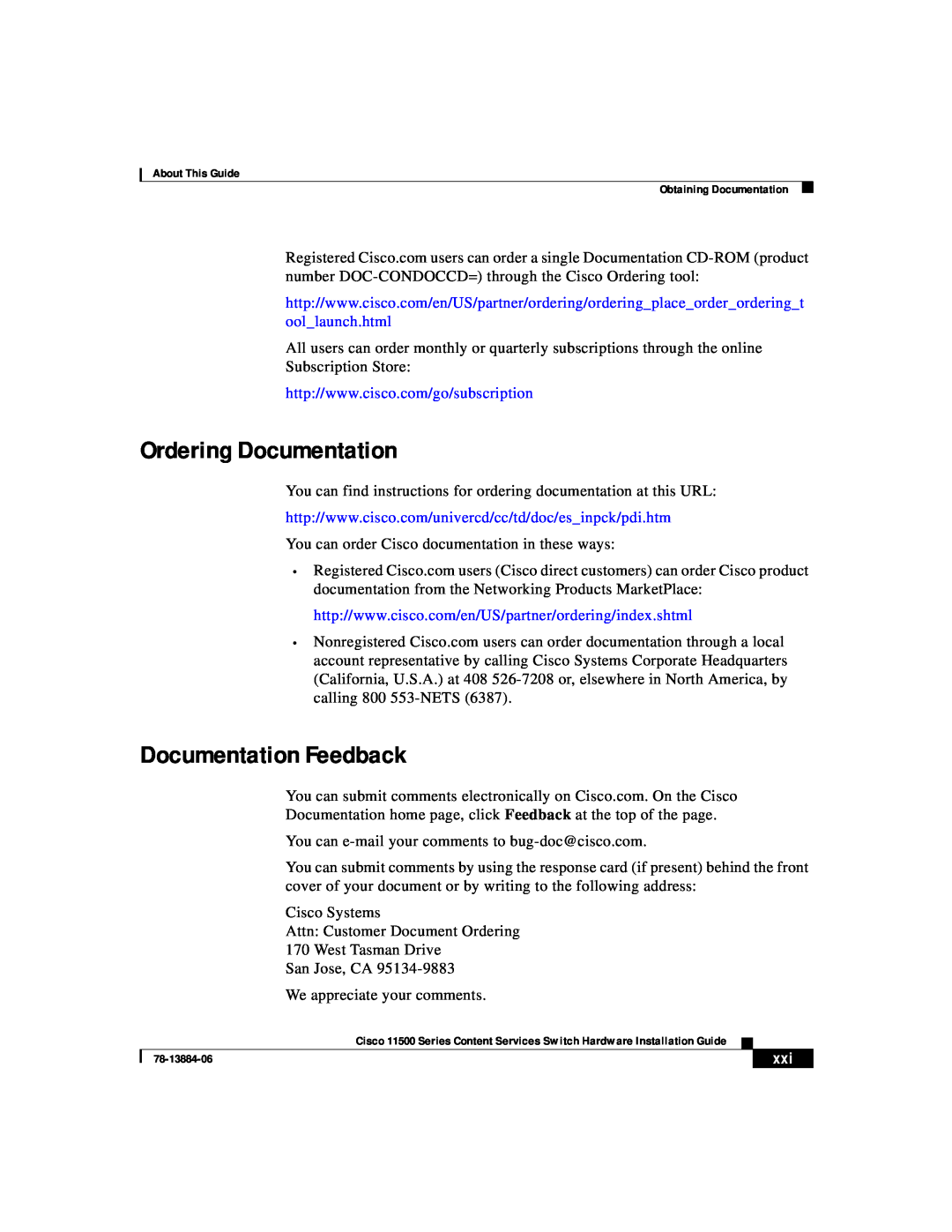 Cisco Systems 11500 Series manual Ordering Documentation, Documentation Feedback 