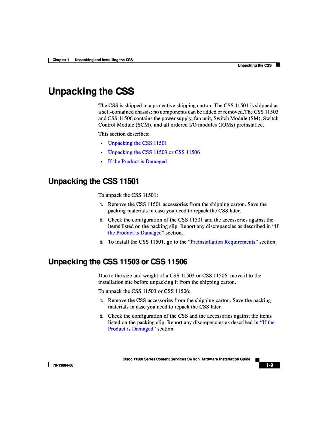 Cisco Systems 11500 Series manual Unpacking the CSS Unpacking the CSS 11503 or CSS, If the Product is Damaged 
