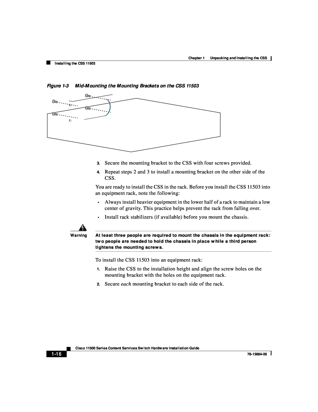 Cisco Systems 11500 Series manual 1-16, 3 Mid-Mounting the Mounting Brackets on the CSS, Console 