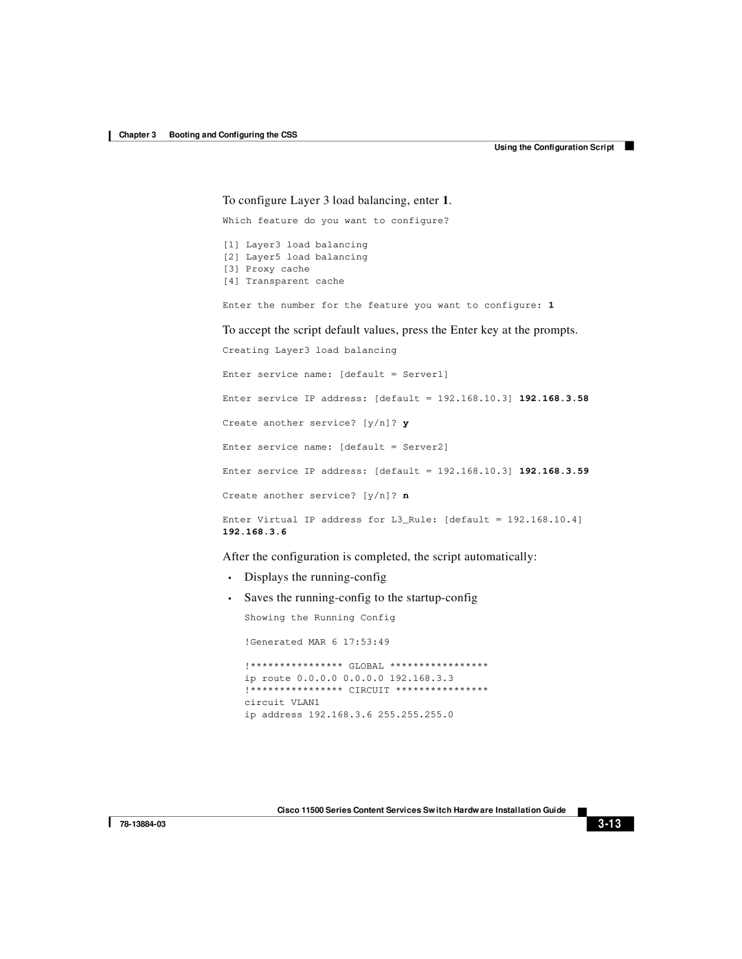 Cisco Systems 11500 Series manual To configure Layer 3 load balancing, enter 