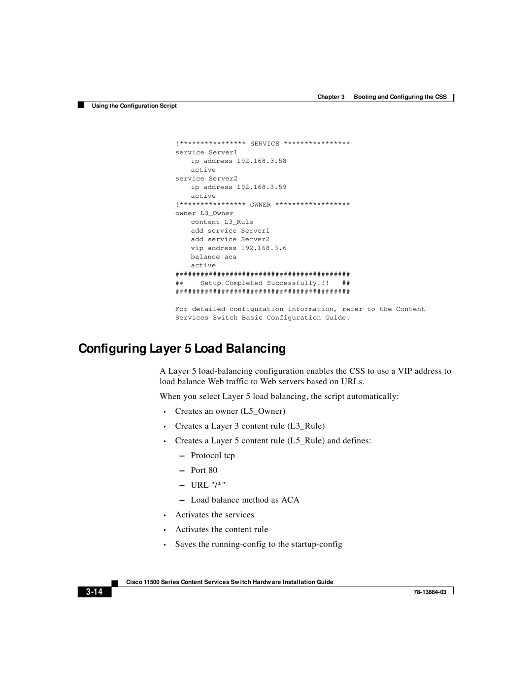 Cisco Systems 11500 Series manual Configuring Layer 5 Load Balancing 