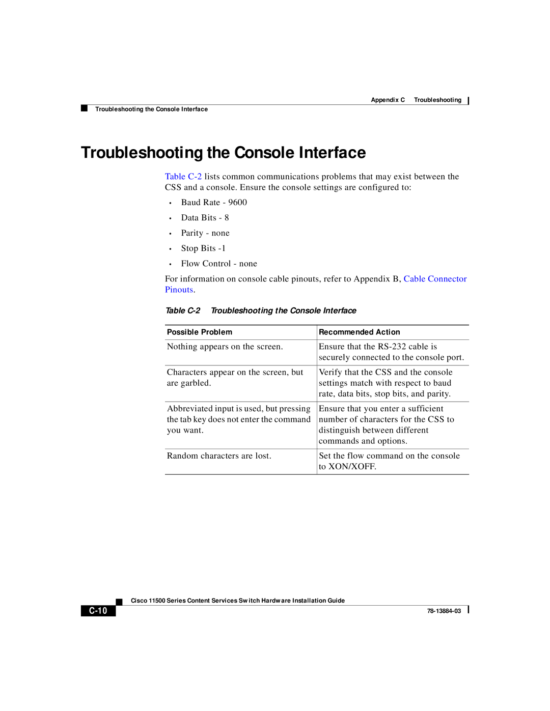 Cisco Systems 11500 Series manual Troubleshooting the Console Interface, Possible Problem Recommended Action 