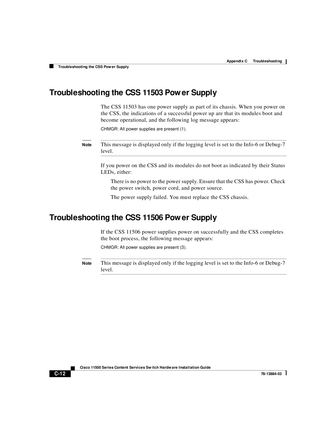 Cisco Systems 11500 Series manual Troubleshooting the CSS 11503 Power Supply, Troubleshooting the CSS 11506 Power Supply 