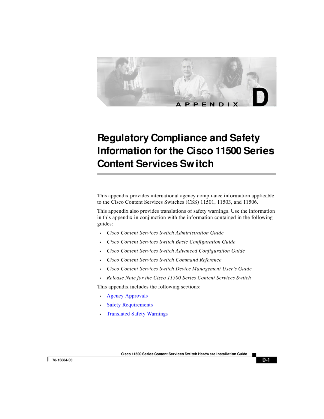 Cisco Systems 11500 Series manual This appendix includes the following sections 