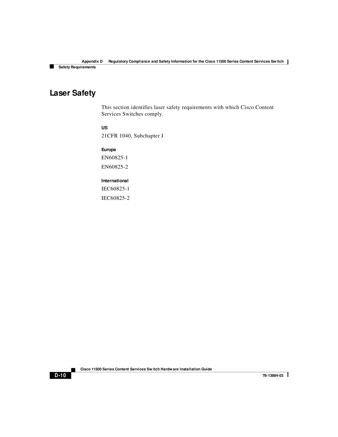 Cisco Systems 11500 Series manual Laser Safety, EN60825-1 EN60825-2, International, IEC60825-1 IEC60825-2 