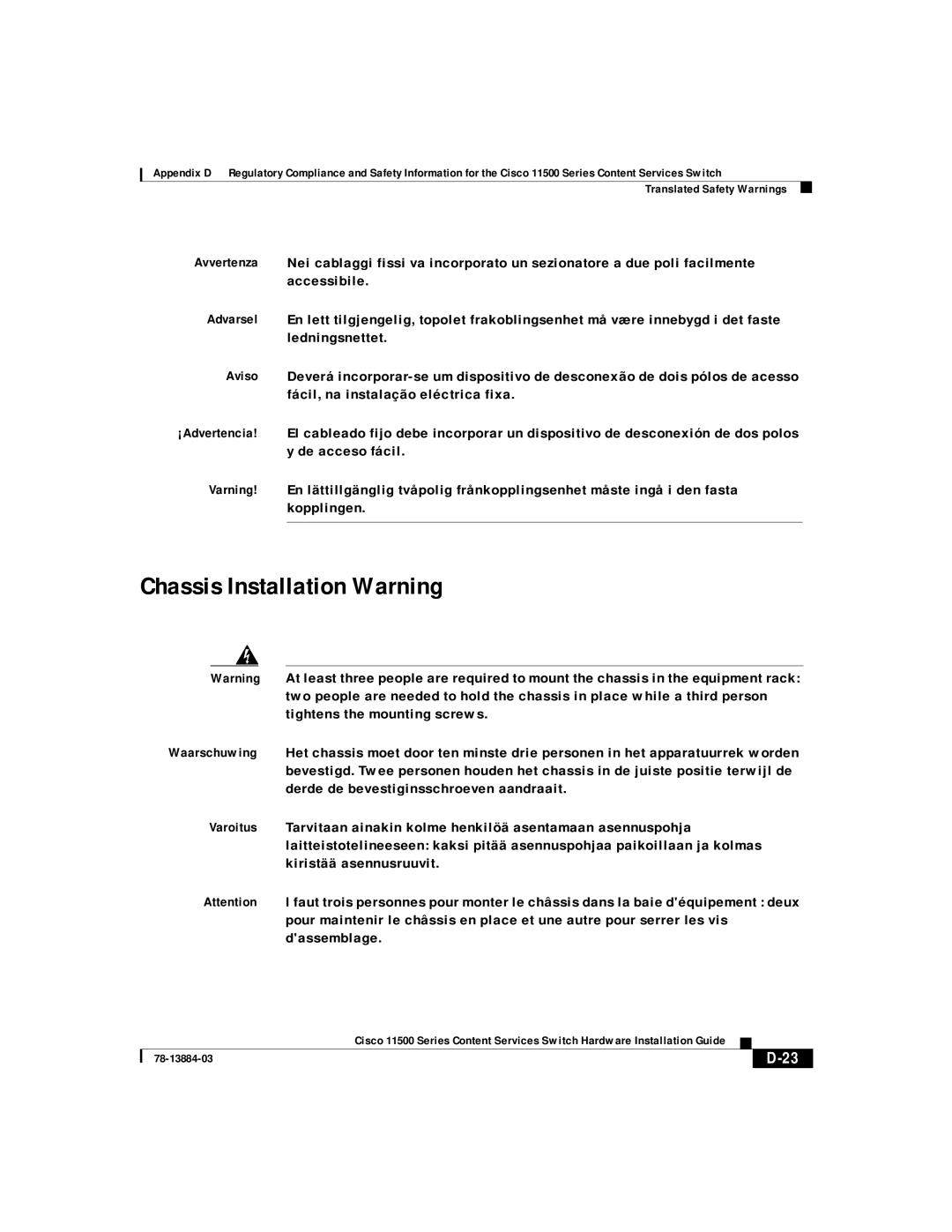 Cisco Systems 11500 Series manual Chassis Installation Warning 