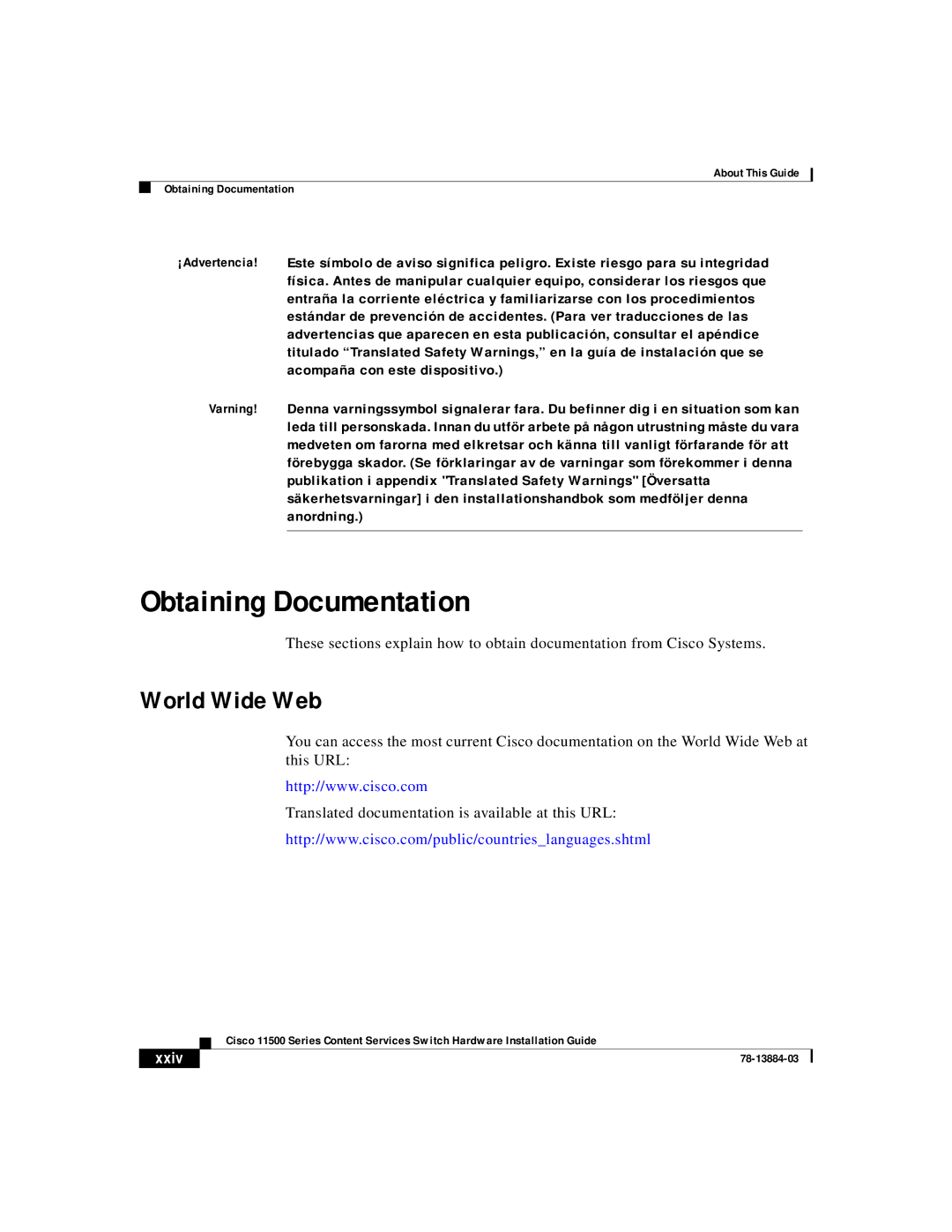 Cisco Systems 11500 Series manual Obtaining Documentation, World Wide Web 