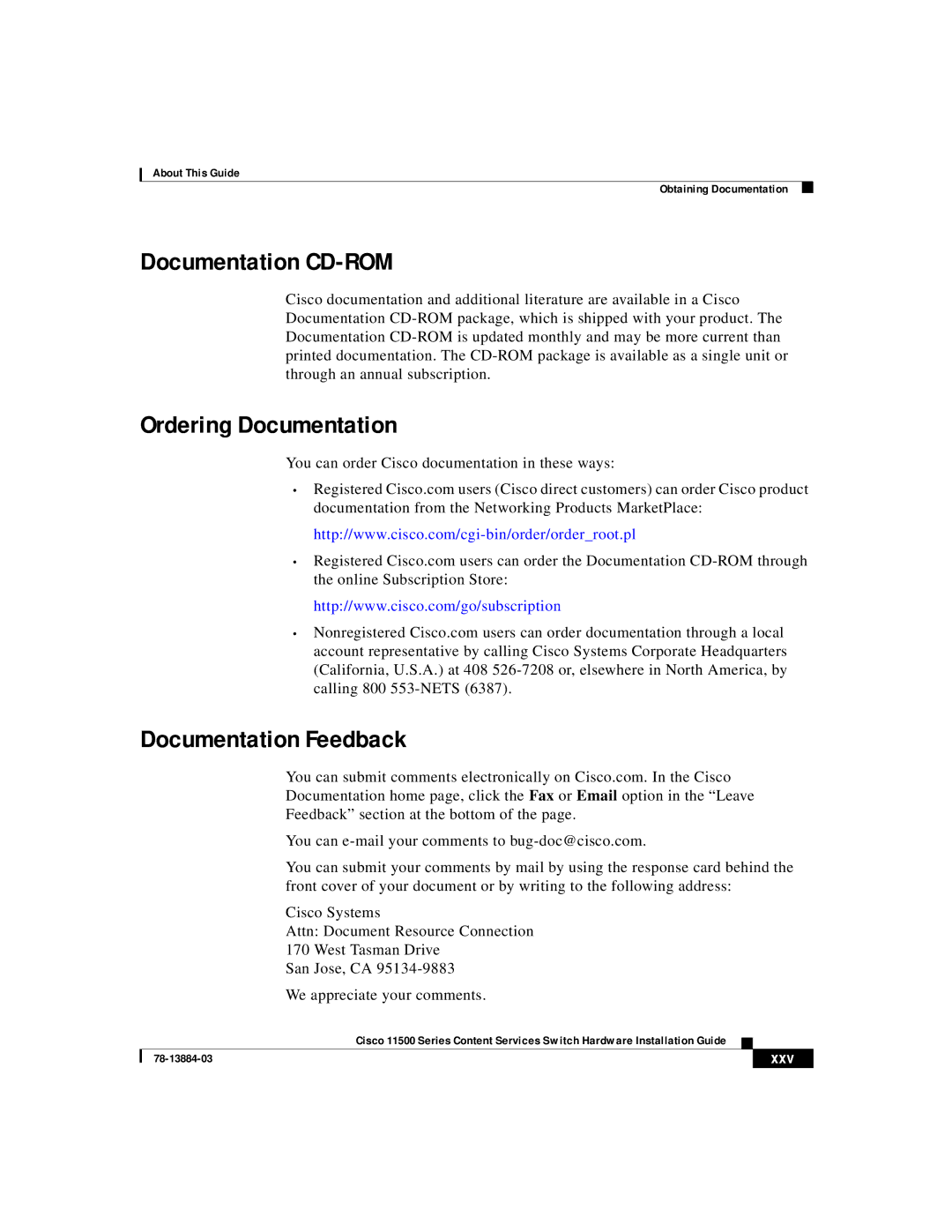 Cisco Systems 11500 Series manual Documentation CD-ROM, Ordering Documentation, Documentation Feedback 