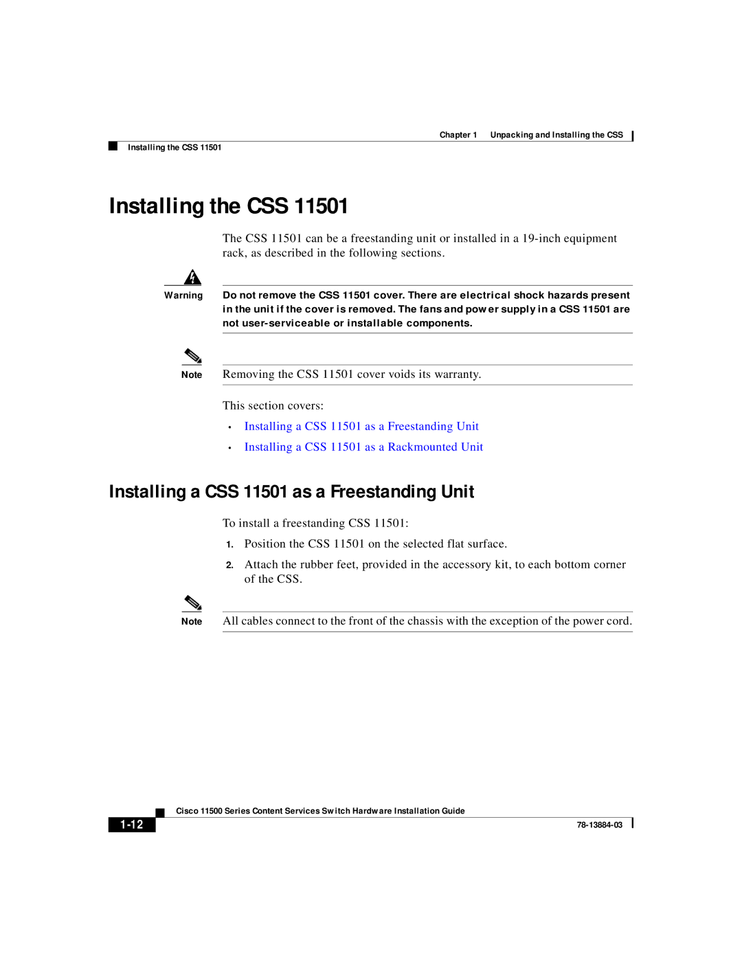 Cisco Systems 11500 Series manual Installing the CSS, Installing a CSS 11501 as a Freestanding Unit 